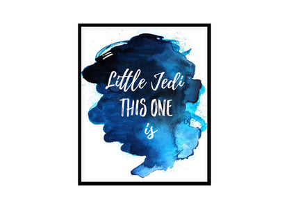 "Little Jedi This One Is" Childrens Nursery Room Poster Print