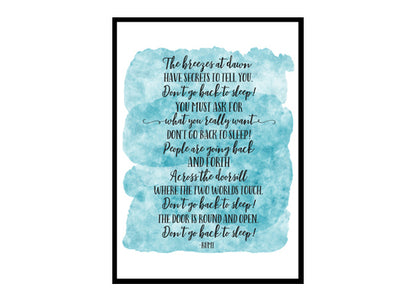 "Don't Go Back To Sleep" Quote Art Poster Print