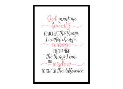 "God Grant Me The Serenity" Quote Art Poster Print
