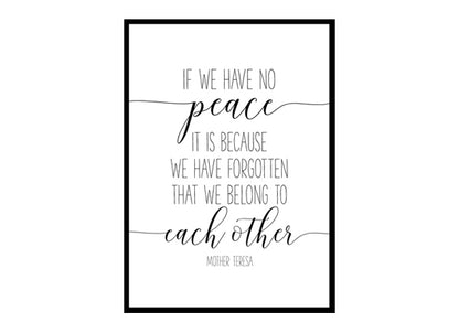 "If We Have No Peace" Quote Art Poster Print