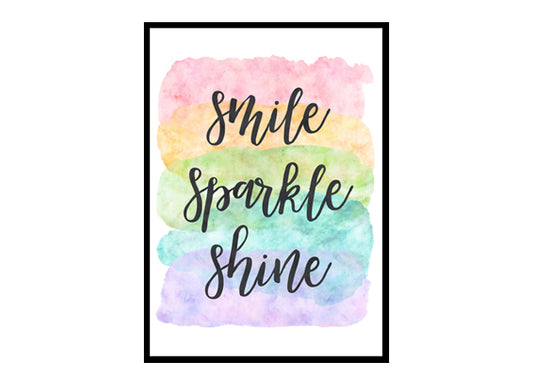 "Smile Sparkle Shine" Quote Art Poster Print