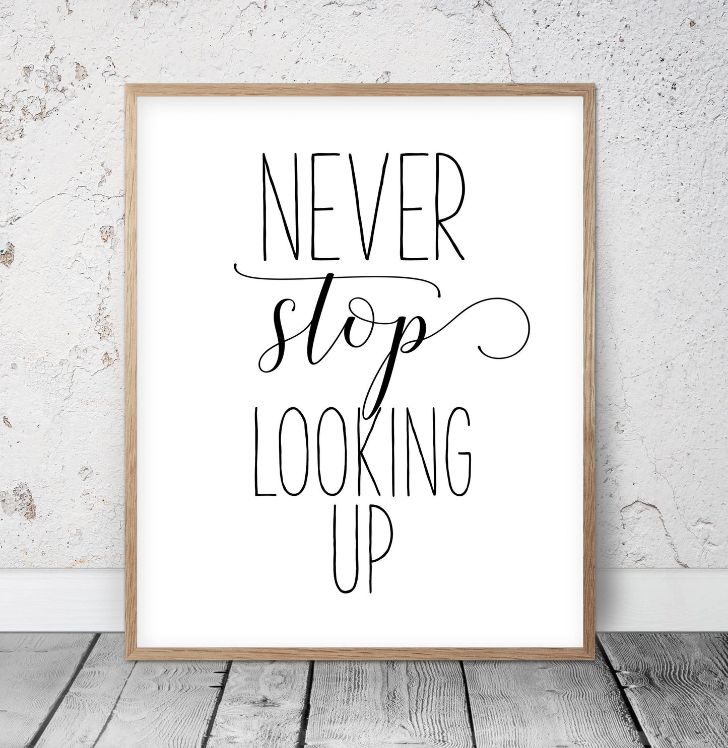 Never Stop Looking Up,Inspirational Quotes,Childrens Wall Art,Kids Room Decor