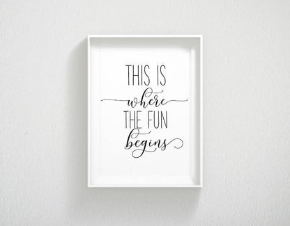 This Is Where The Fun Begins, Nursery Printable Wall Art, , Nursery Print Decor