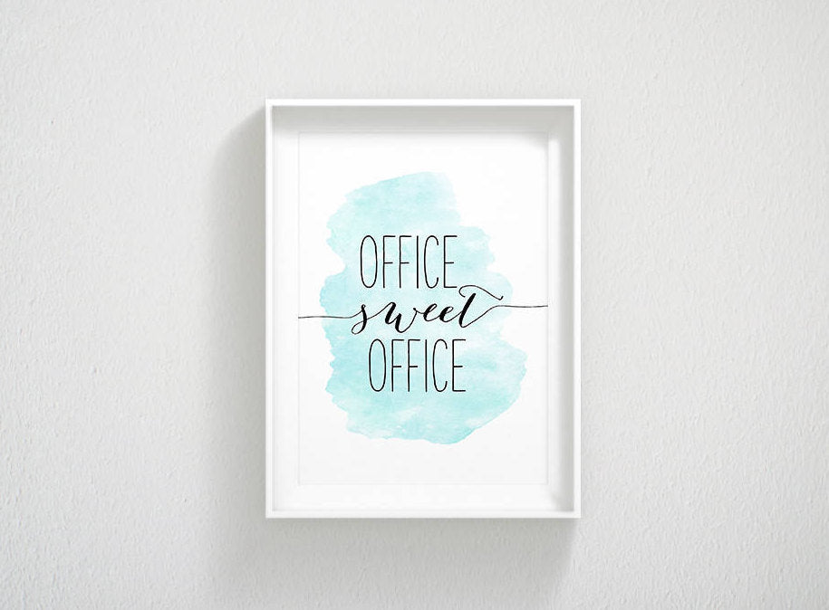 Watercolor Quotes Office Sweet Office Print, Office Printable Wall Art Print