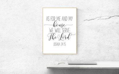 Scripture Printable Wall Art As for Me and My House We Will Serve the Lord,Joshua 24:15