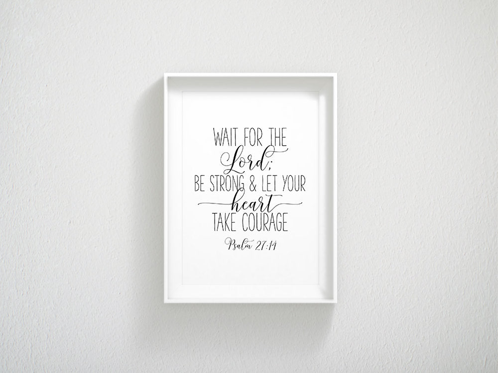 Christian Bible Scripture Wait for the Lord Psalm 27:14, Religious Gifts, Inspirational Wall Art