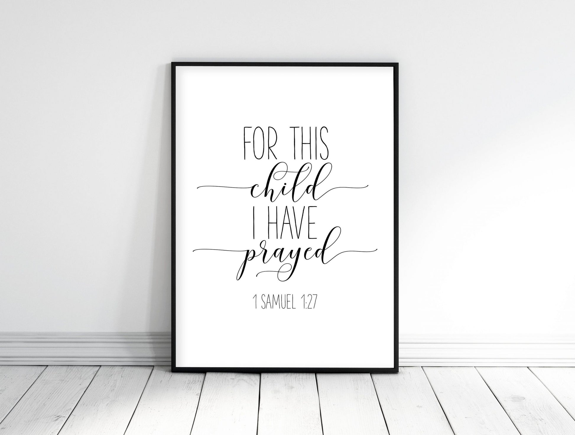For This Child I Have Prayed 1 Samuel 1 27 Nursery Bible Verse Nursery Wall Art Inspirational Print