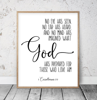 Bible Verse printable, 1 Corinthians 2:9, No Eye Has Seen, Bible Quote, Bible Verse Print Wall Art