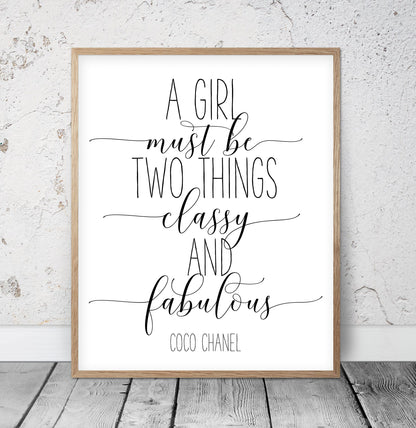 Coco Chanel Print Be Classy, Fashion Wall Art Handwritten Gifts, Girl Room Decor