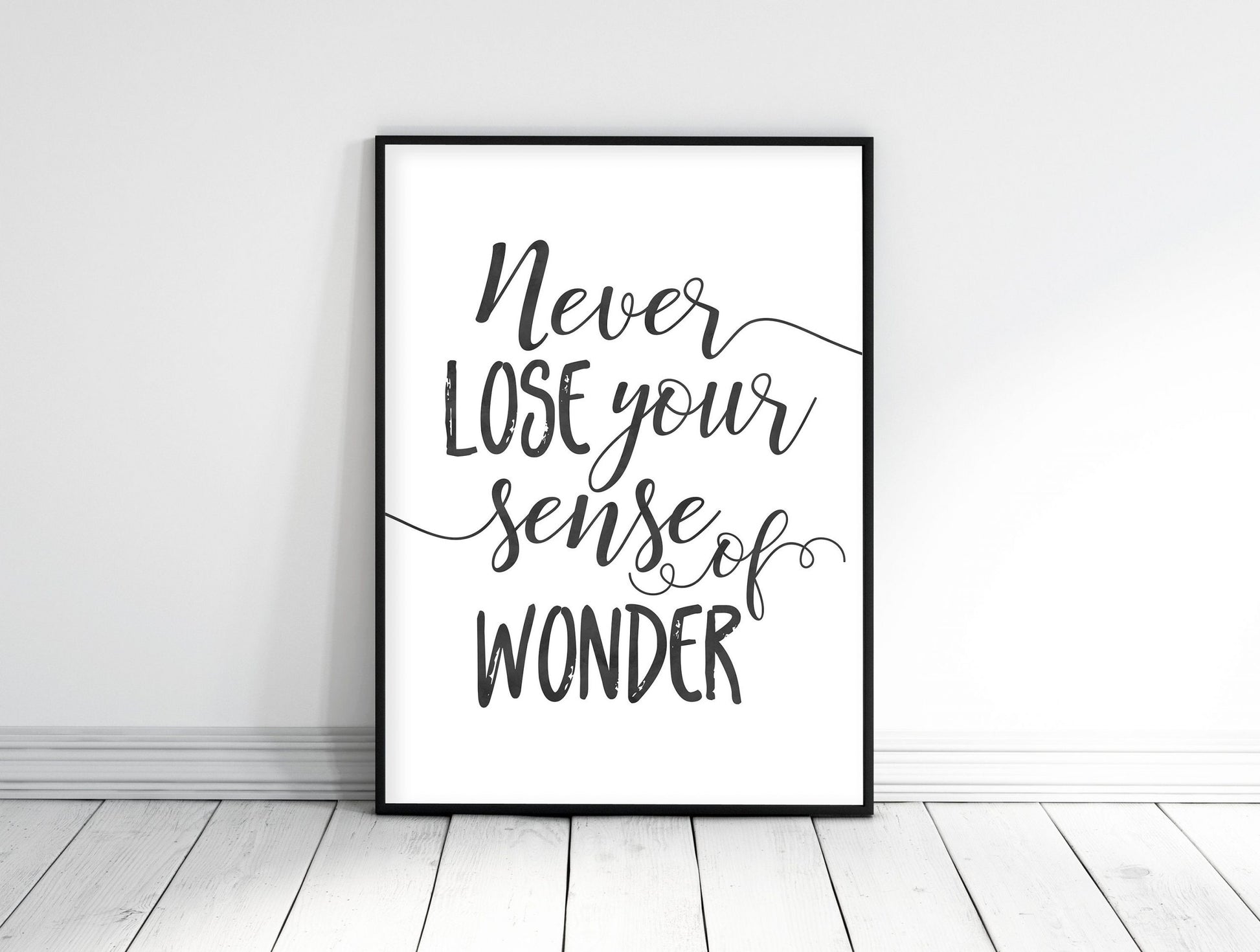 Inspirational Art Never Lose Your Sense Of Wonder, Print Wall Art, Home Decor