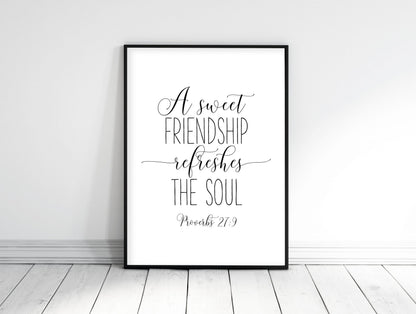 Bible Verse Printable, A Sweet Friendship Refreshes the Soul, Proverbs 27:9, Friendship Quotes