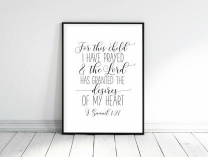 Bible Verse Printable For This Child I Have Prayed, 1 SAMUEL 1:27, Nursery Wall Art