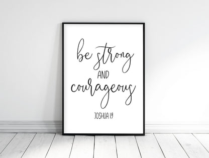 Be Strong and Courageous, Joshua 1:9, Scripture Printable Nursery Wall Art, Bible Verse Prints
