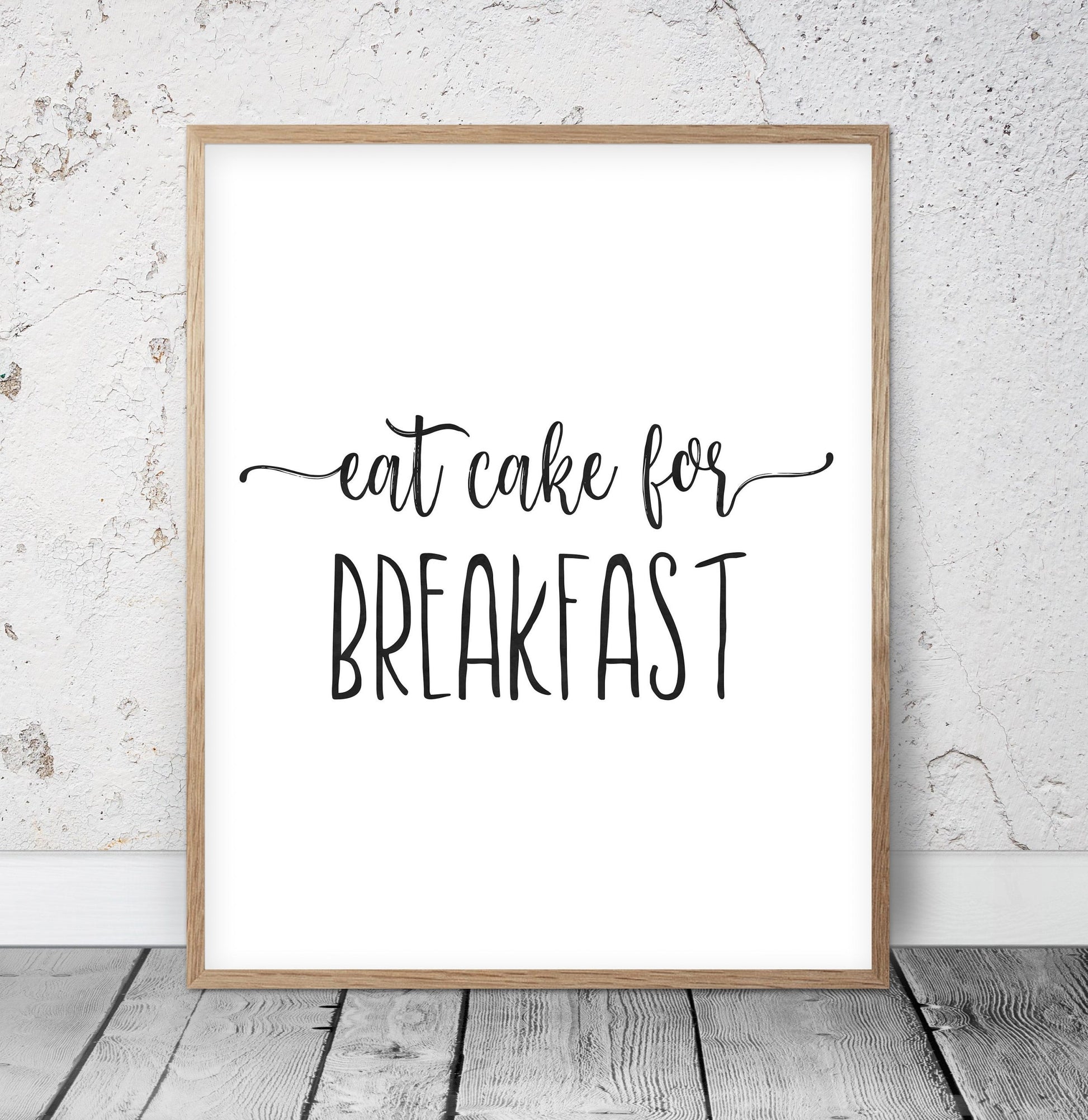 Printable Kitchen Art Eat Cake For Breakfast, Kitchen Wall Art, Home Decor Print