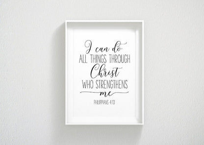 I Can Do All Things Through Christ Who Strengthens Me, Philippians 4:13, Bible Verse Printable
