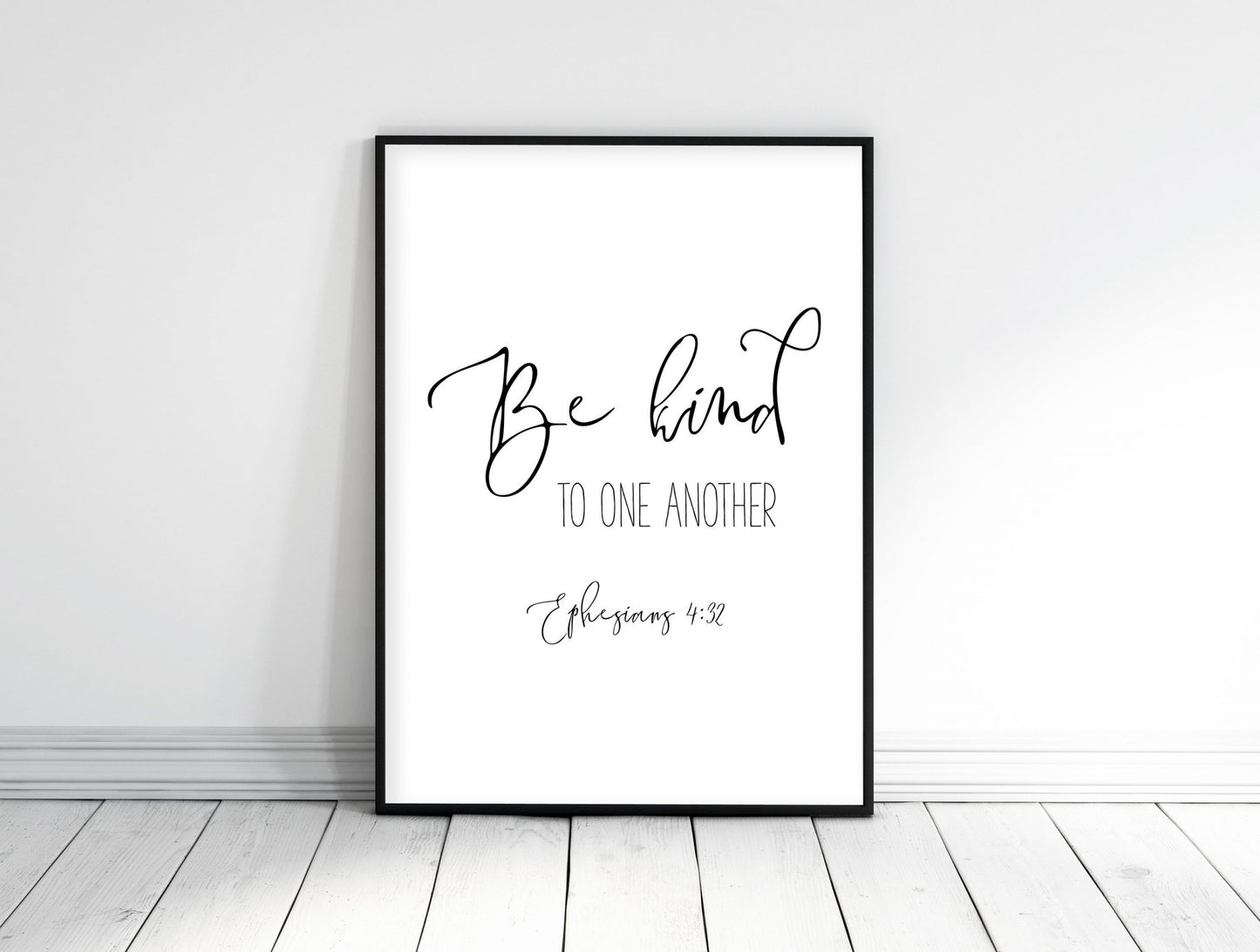 PRINTABLE Wall Art, Bible Verse Prints, Be Kind To One Another, Ephesians 4:32, Scripture Verse