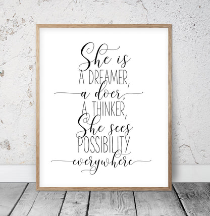 She Is A Dreamer, A Doer A Thinker, She Sees Possibility Everywhere, Girl Quotes Room Decor
