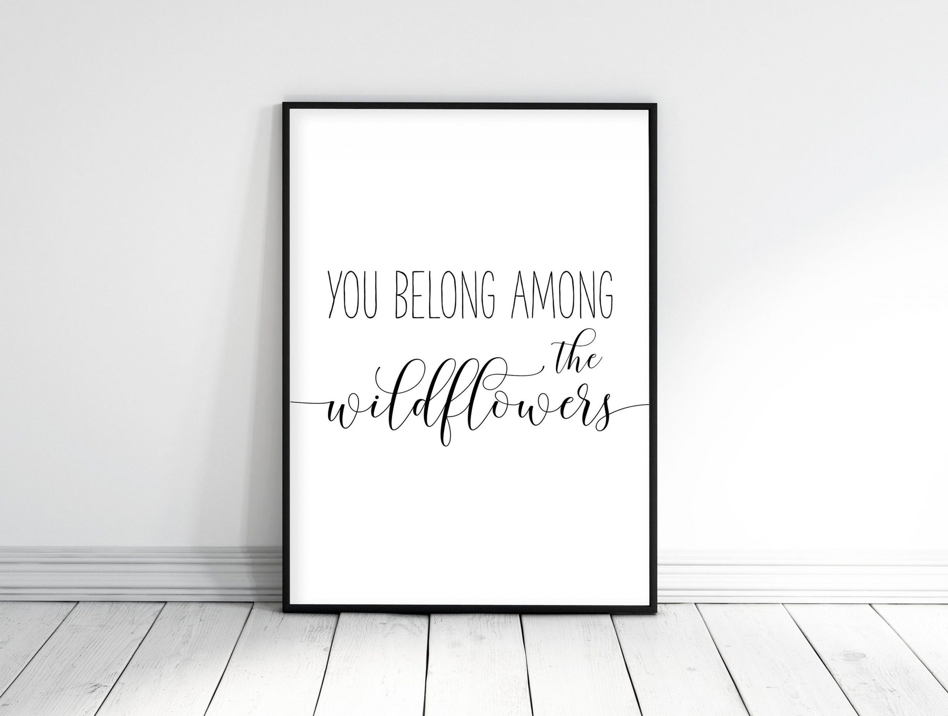 You Belong Among The Wildflowers, Girl Nursery Wall Art, Girl Quotes Room