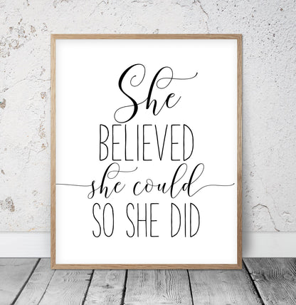 She Believed She Could So She Did, Inspirational Print, Girl Quotes Room Decor
