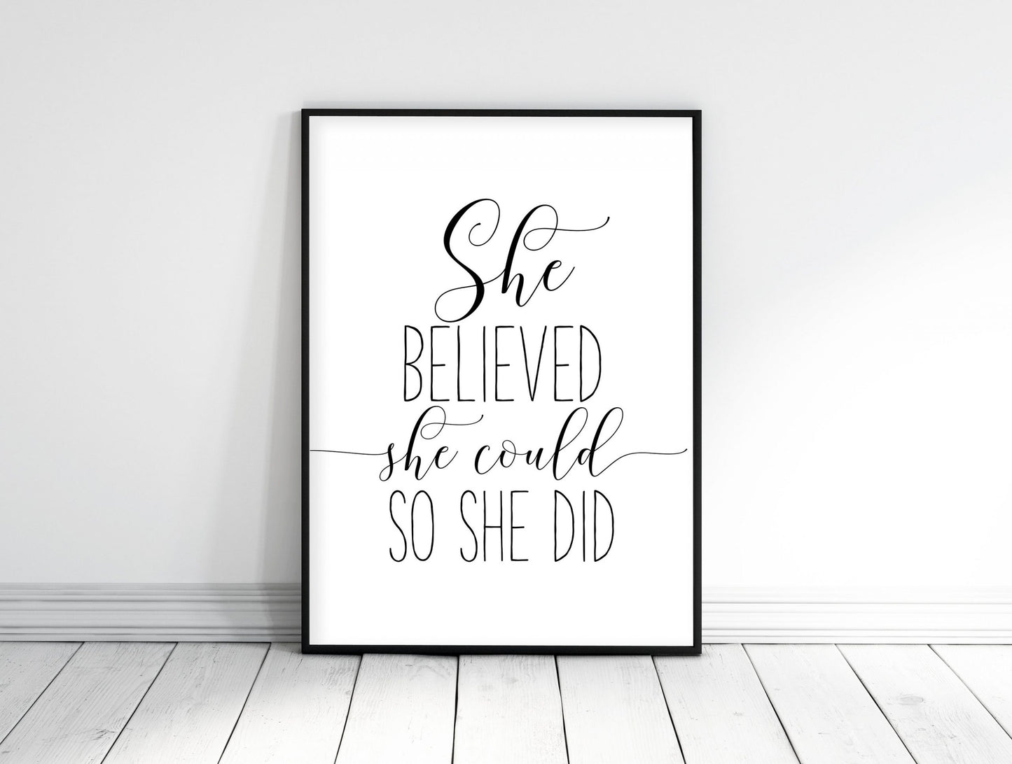 She Believed She Could So She Did, Inspirational Print, Girl Quotes Room Decor