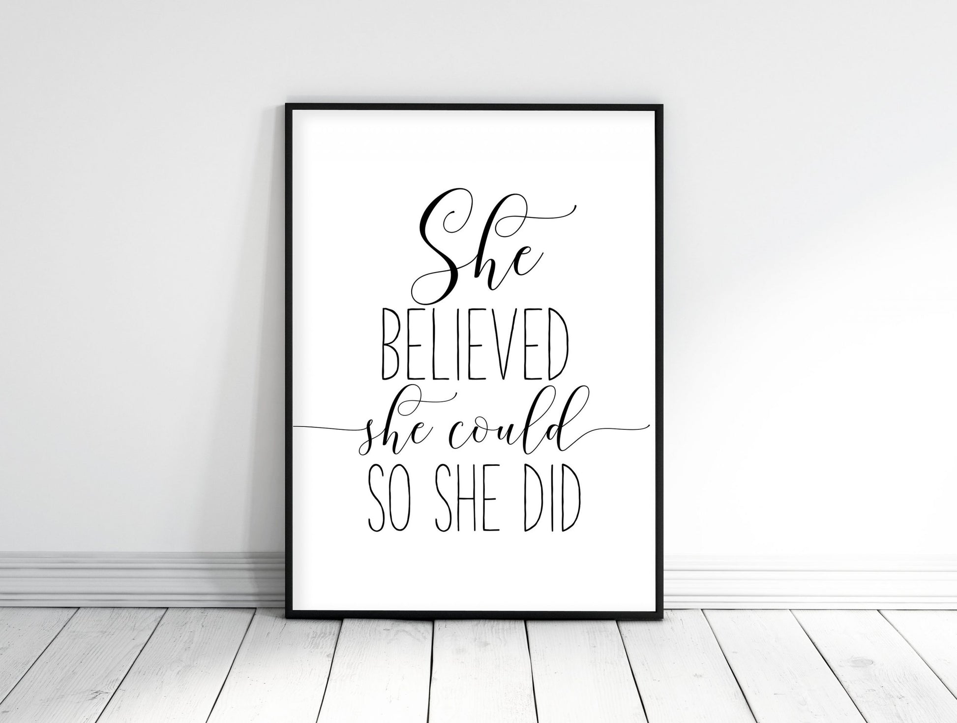 She Believed She Could So She Did, Inspirational Print, Girl Quotes Room Decor