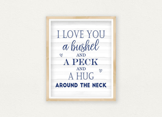 I Love You a Bushel And A Peck, Wedding Anniversary Gift, Boys Room Wal Art