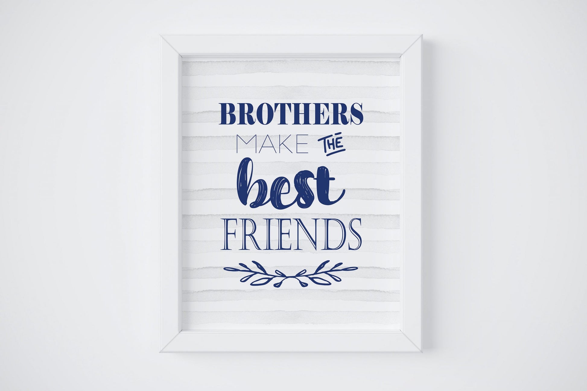 Brothers Make The Best Friends Nursery Printable Art, Brothers Wall Art Decor