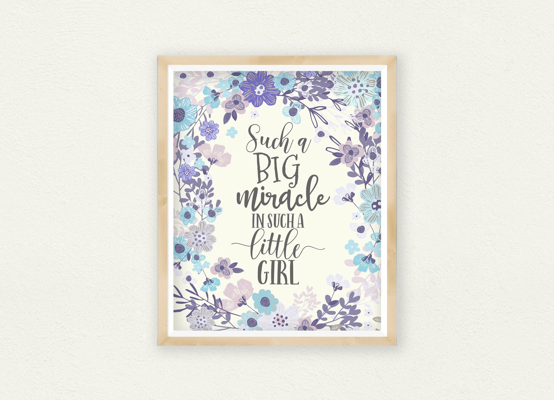 Such A Big Miracle In Such A Little Girl,Flowers Watercolor,Floral Nursery Wall Art