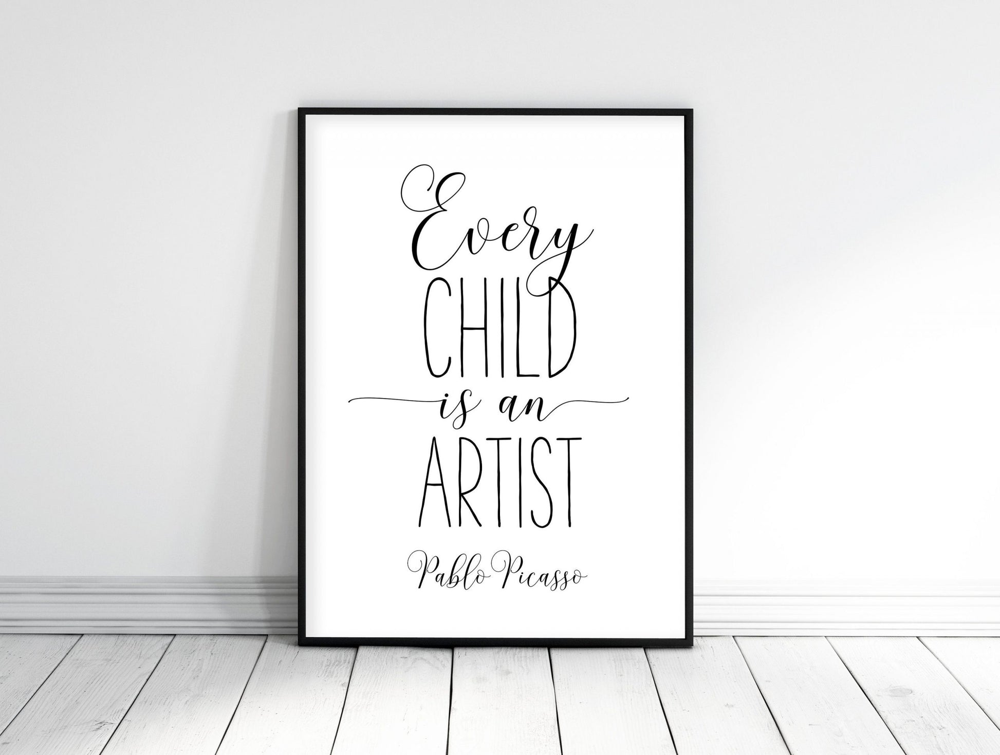 Every Child Is An Artist, Picasso Quote, Kids Room Wall Art, Print Children Quotes
