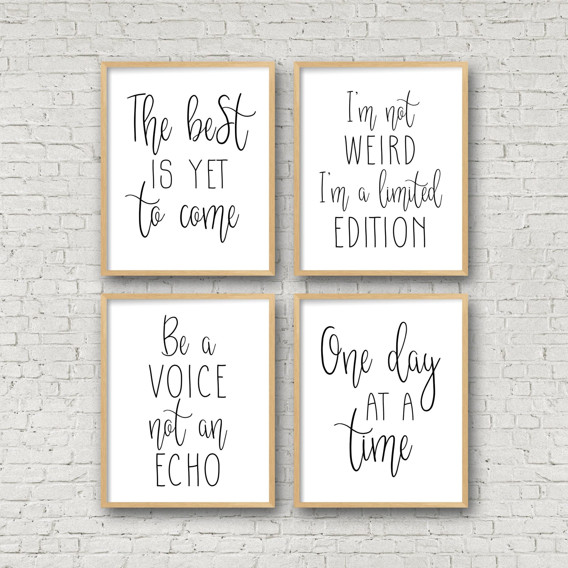Set of 4 : Inspirational Quotes The Best Is Yet To Come,I'm Not Weird I'm Limited Edition