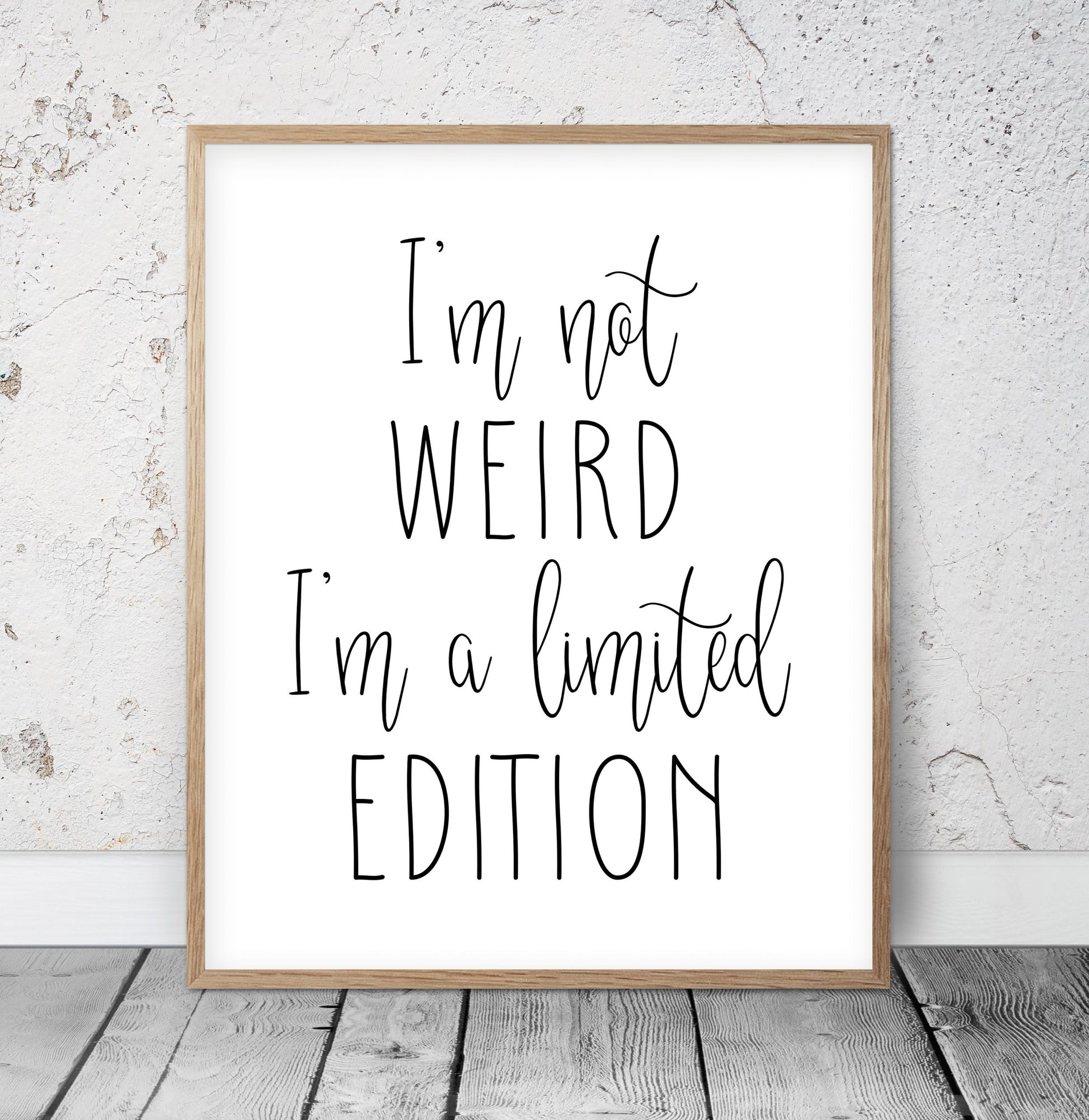 Set of 4 : Inspirational Quotes The Best Is Yet To Come,I'm Not Weird I'm Limited Edition