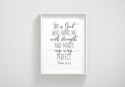 Nursery Bible Verse Prints, It Is God Who Arms Me With Strength, Psalm 18 32, Scripture Wall Art