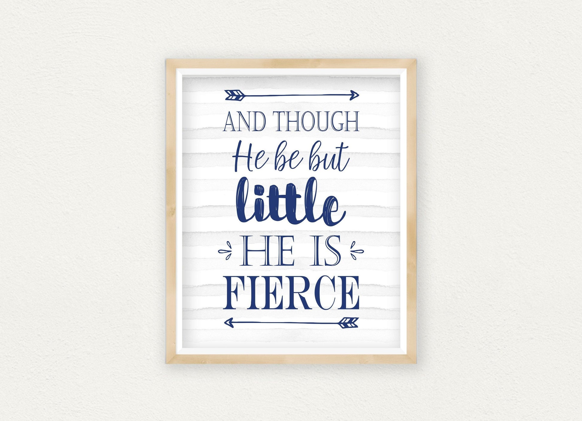 Nursery Art Print And Though He Be But Little He Is Fierce, Boys Nursery Print