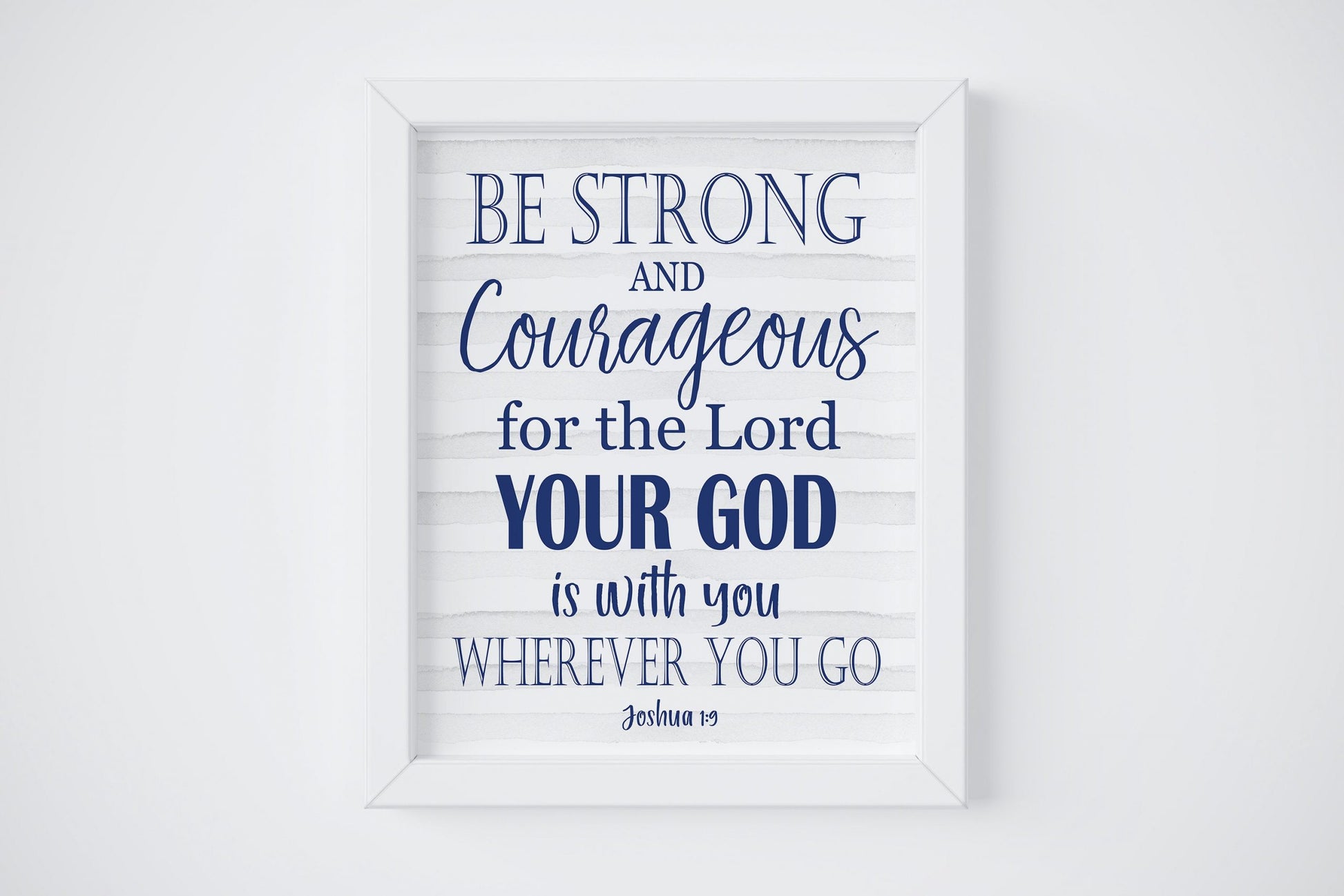 Joshua 1:9,Be Strong And Courageous Do Not Be Afraid,Bible Quote Verse Print