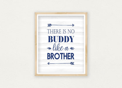 There Is No Buddy Like A Brother, Boys Nursery Wall Art Gift,Home Decor Gift