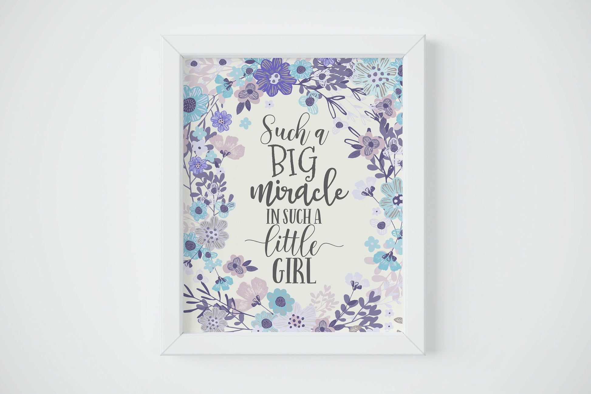 Such A Big Miracle In Such A Little Girl,Flowers Watercolor,Floral Nursery Wall Art