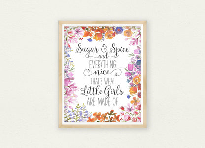 Sugar And Spice And Everything Nice, Floral Printable Art Girls Nursery Wall Art
