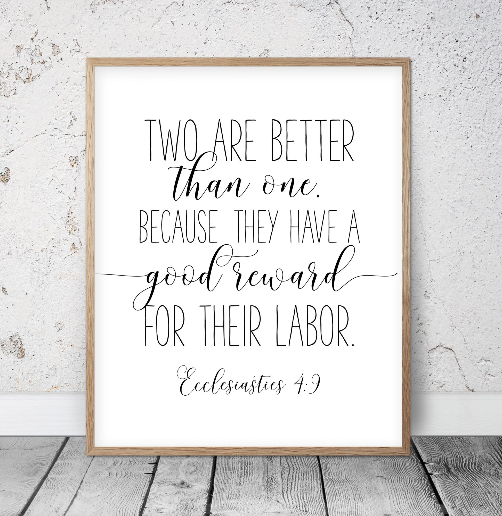 Two Are Better Than One, Ecclesiastes 4:9, Scripture Wall Art, Bible Verse Prints Wedding Gift