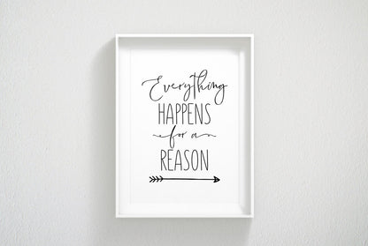 Everything Happens For A Reason, Modern Motivational Quote Inspiration