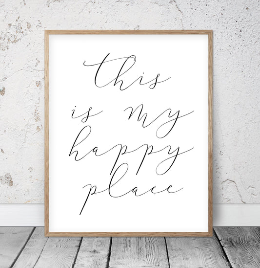 This Is My Happy Place, Welcome Printable Sign, Entrance Wall Decor Room Print
