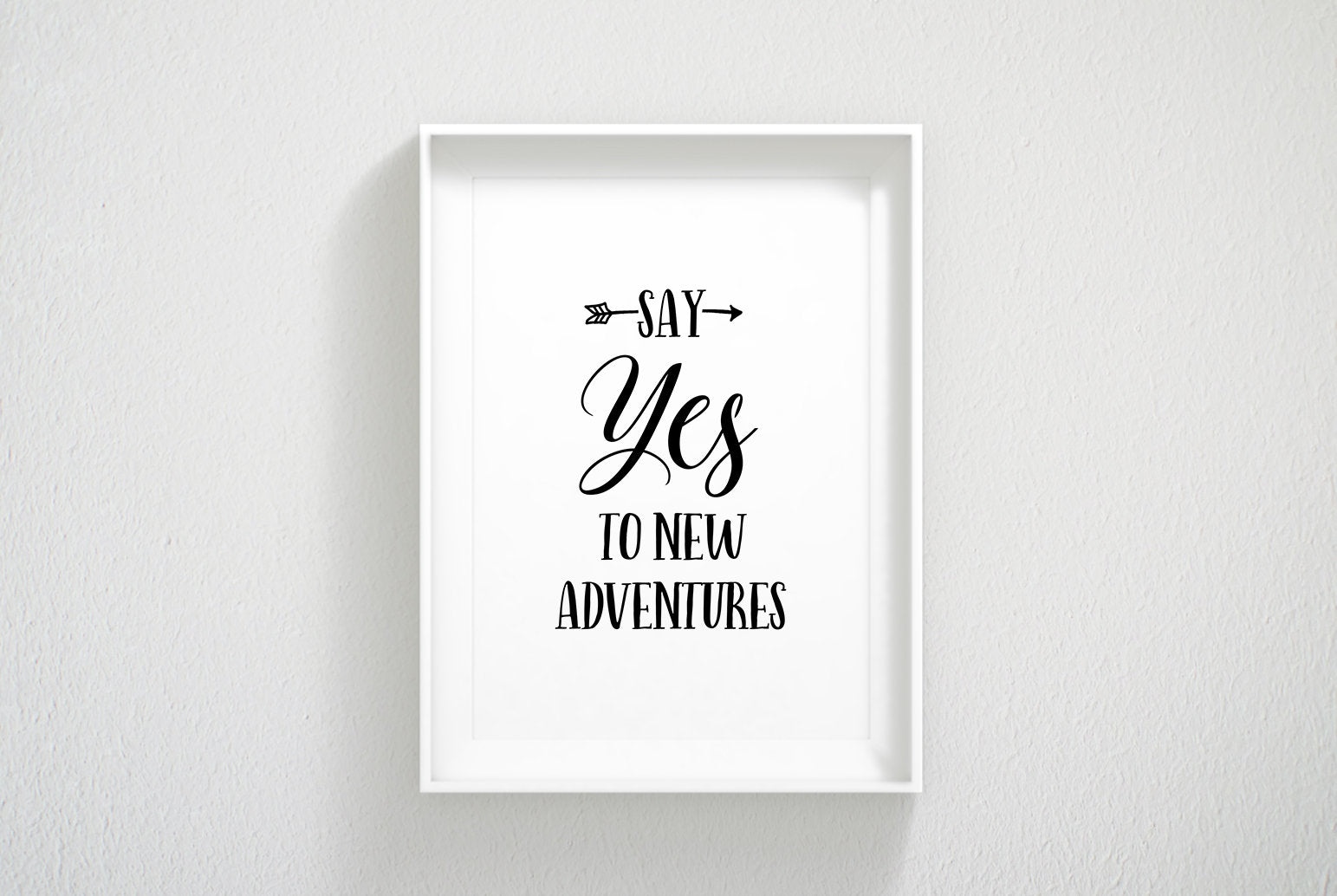 Say Yes to New Adventures, Motivational Prints, Adventure Kids Room Decor