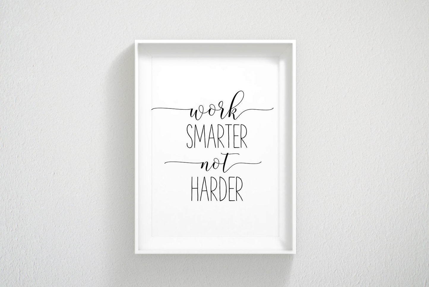 Work Smarter Not Harder, Office Decor for Women,Quote Prints, Positive Prints