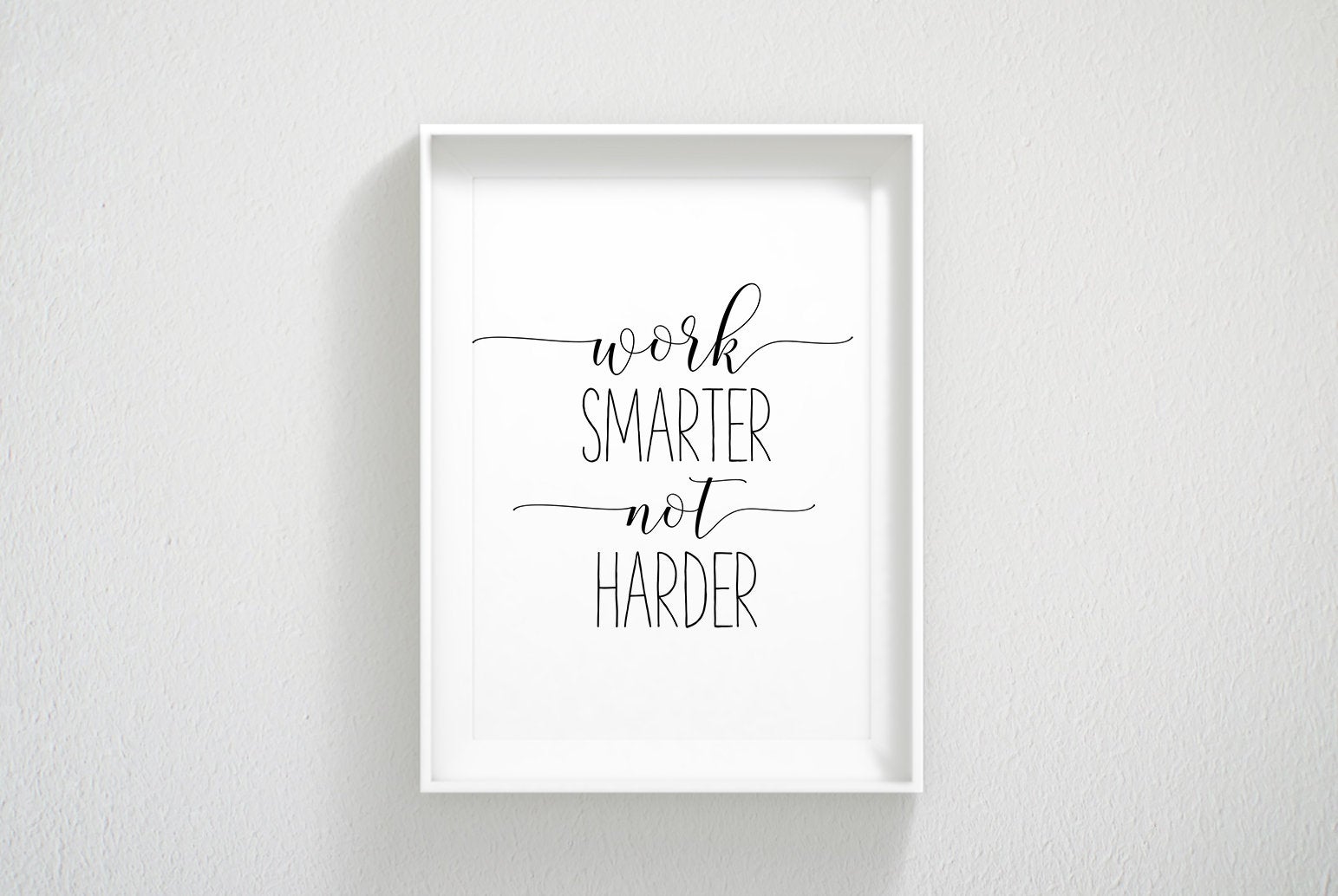 Work Smarter Not Harder, Office Decor for Women,Quote Prints, Positive Prints