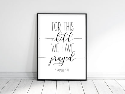 For This Child We Have Prayed, 1 Samuel 1 27, Bible Verse Printable Wall Art, Bible Quotes