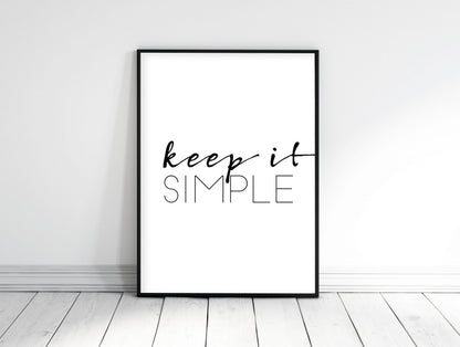 Inspiring Wall Art Keep It Simple,Typography Art,Poster Quote, Wall Hanging Art