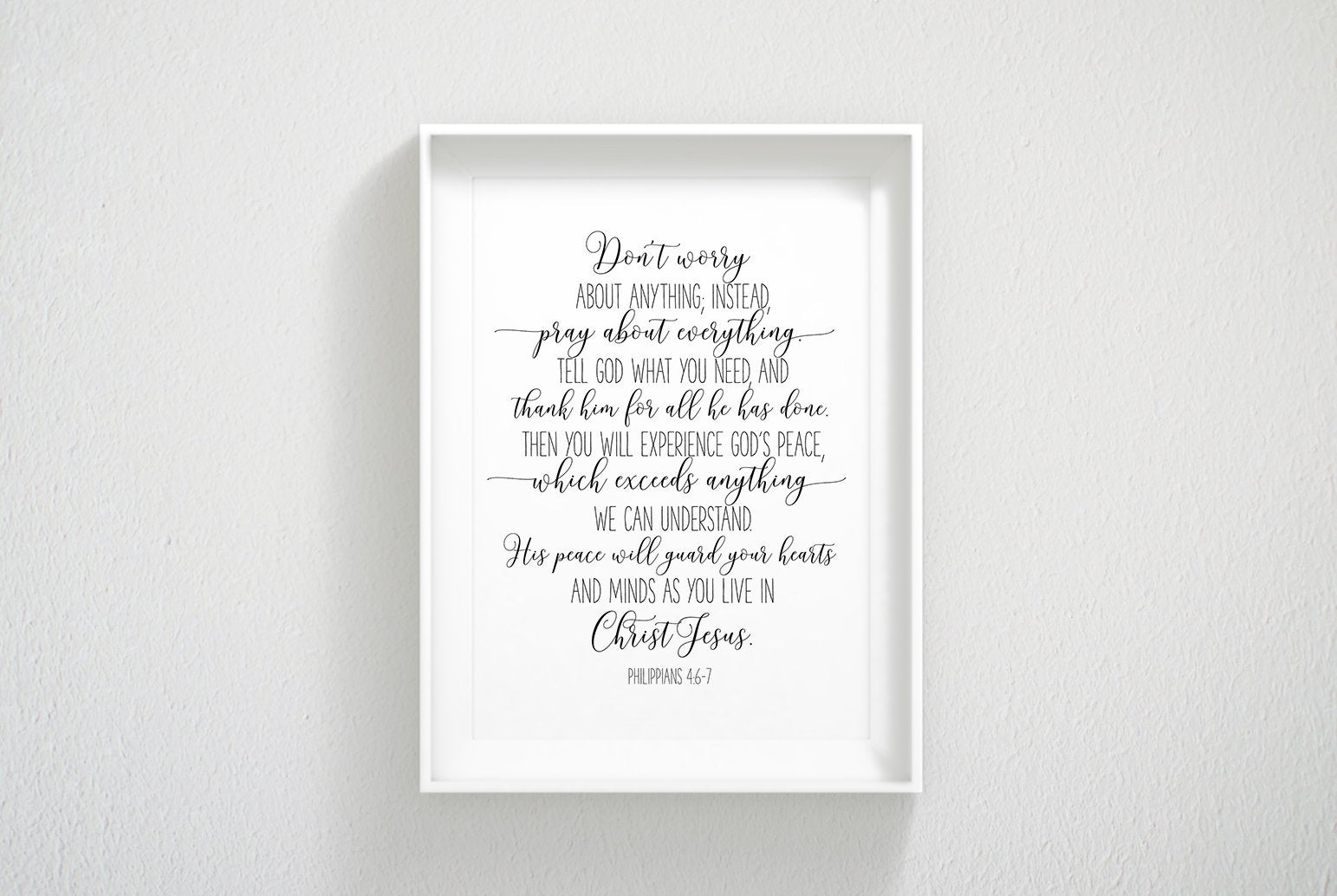 Philippians 4:6-7, Don't Worry About Anything, Bible Verse Printable Wall Art Prints