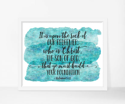 Helaman 5:12, Remember, Scripture Mastery, Seminary LDS Print, Bible Verse Printable Wall Art