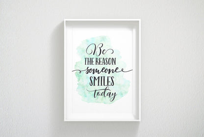 Be The Reason Someone Smiles Today, Girls Nursery Printable Wall Art, Girls Room