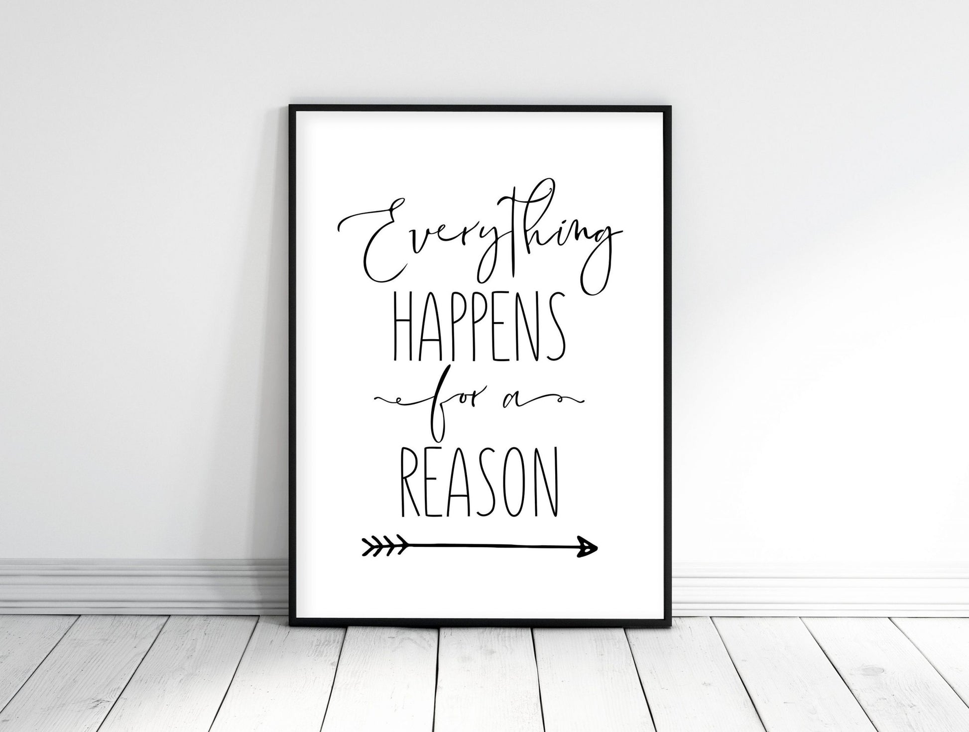 Everything Happens For A Reason, Modern Motivational Quote Inspiration