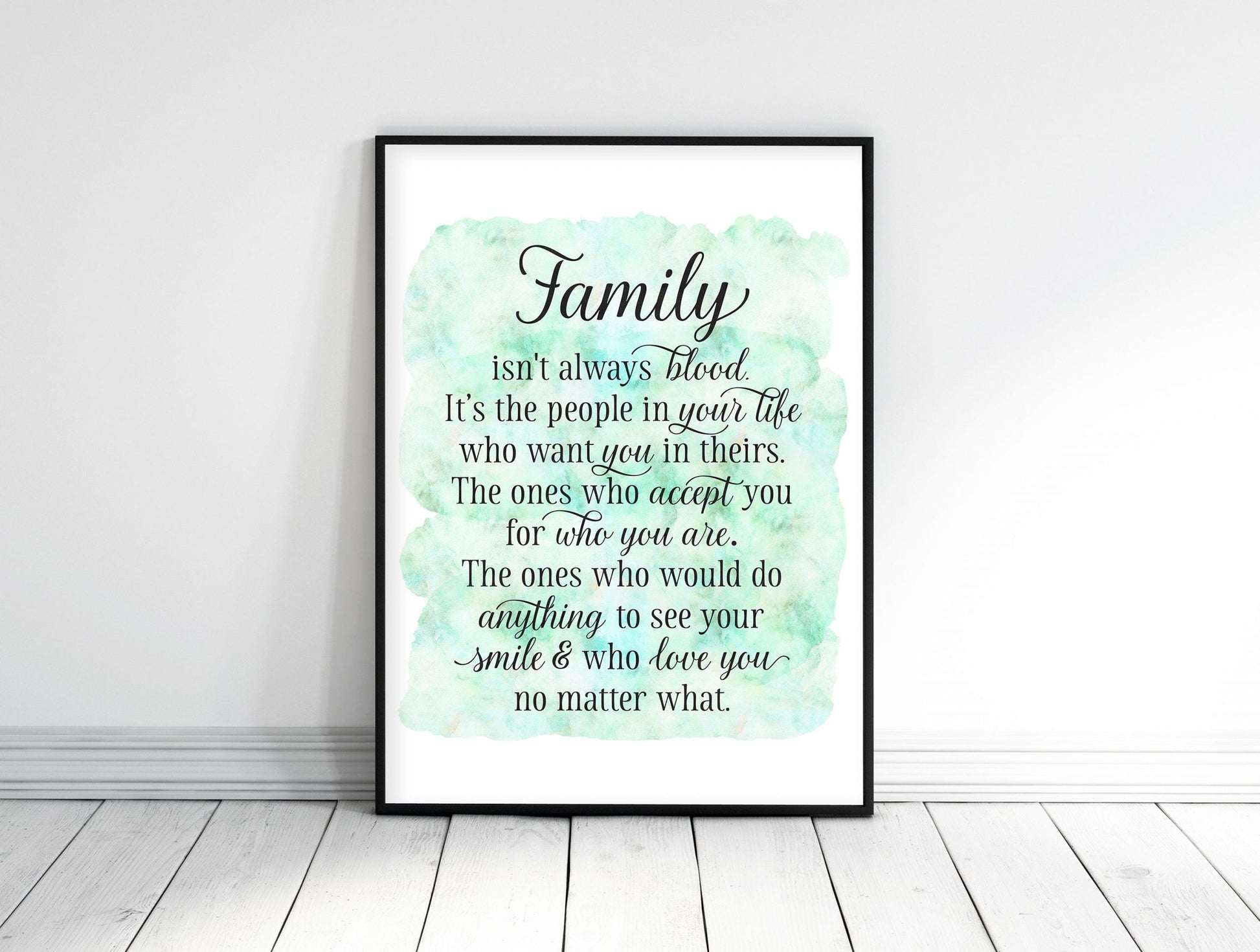 Family Isn't Always Blood, Friend Gift, Family Sign, Nursery Print Room wall Art